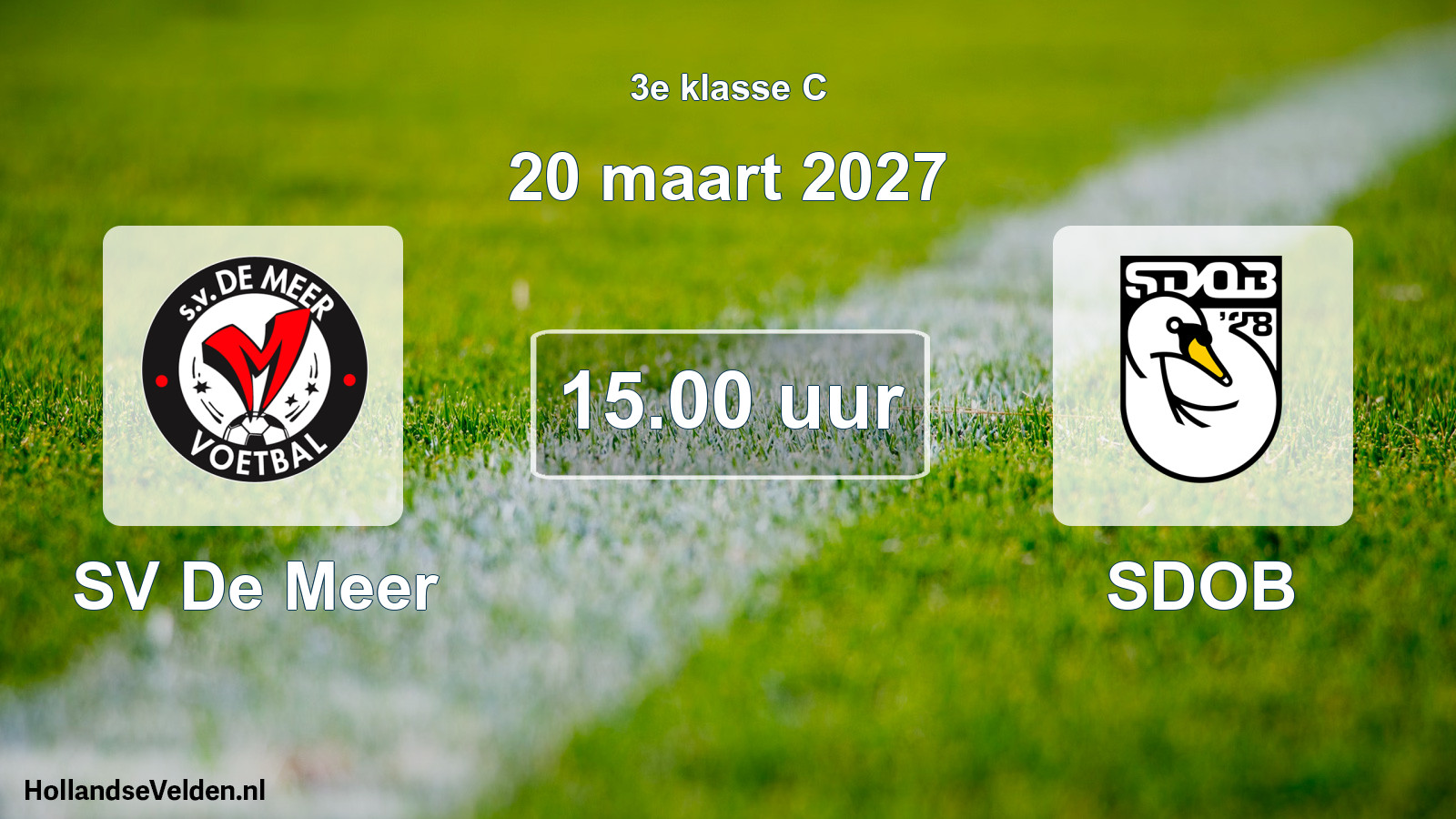 Geplande wedstrijd: SV De Meer - SDOB (20 maart 2027)