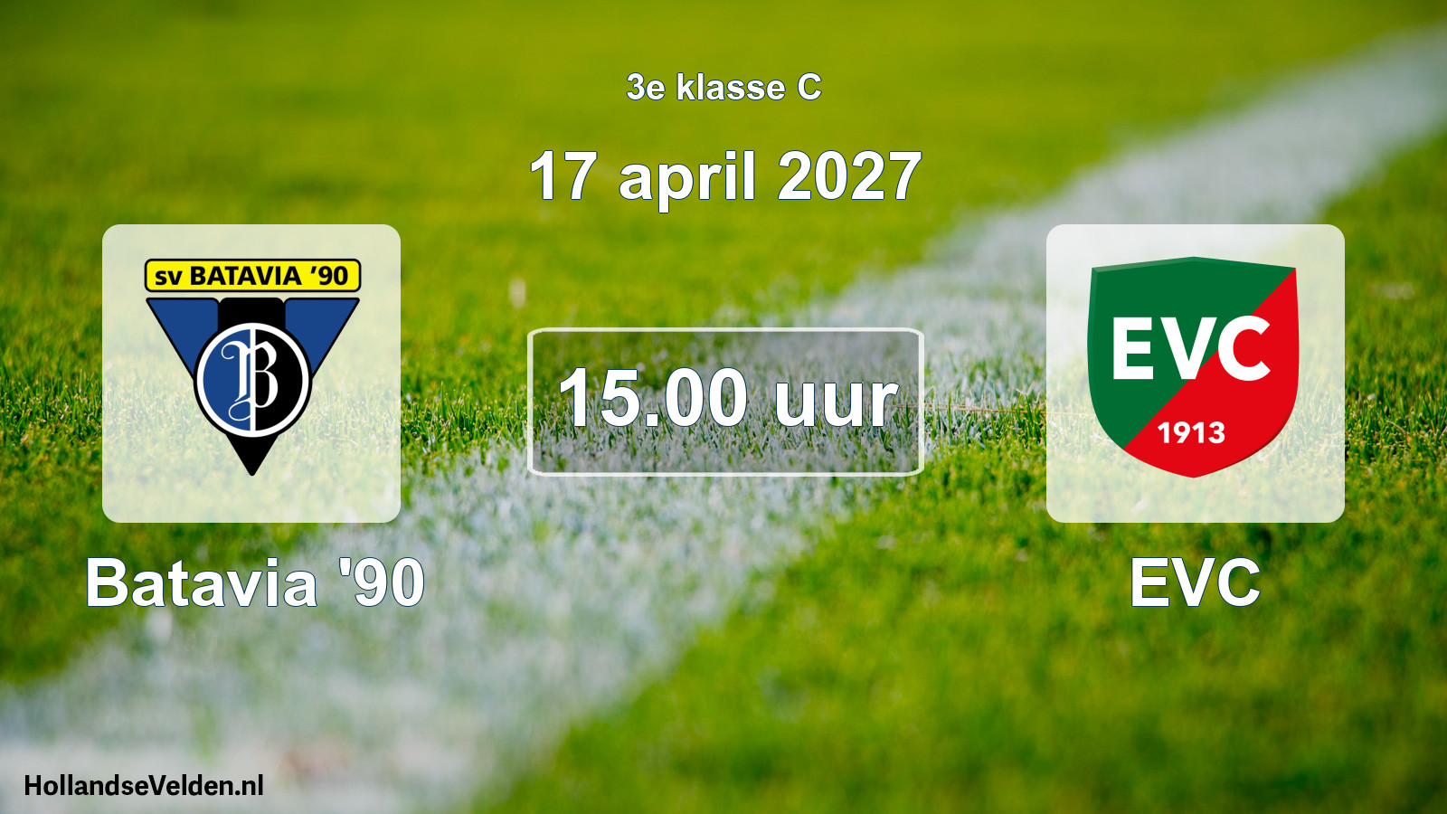 Geplande wedstrijd: Batavia '90 - EVC (17 april 2027)