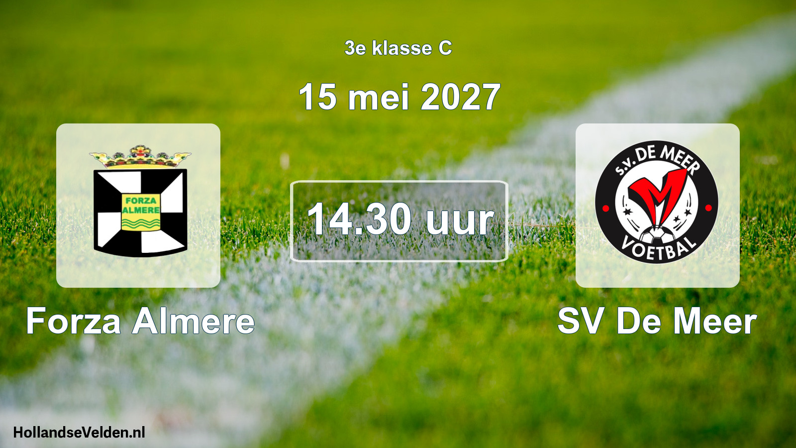 Geplande wedstrijd: Forza Almere - SV De Meer (15 mei 2027)