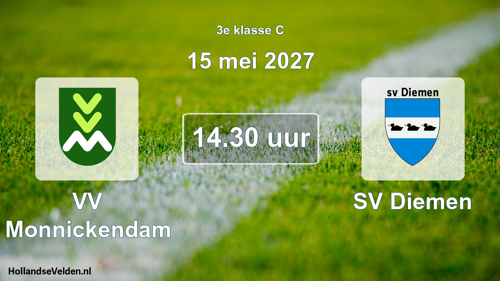 Geplande wedstrijd: VV Monnickendam - SV Diemen (15 mei 2027)
