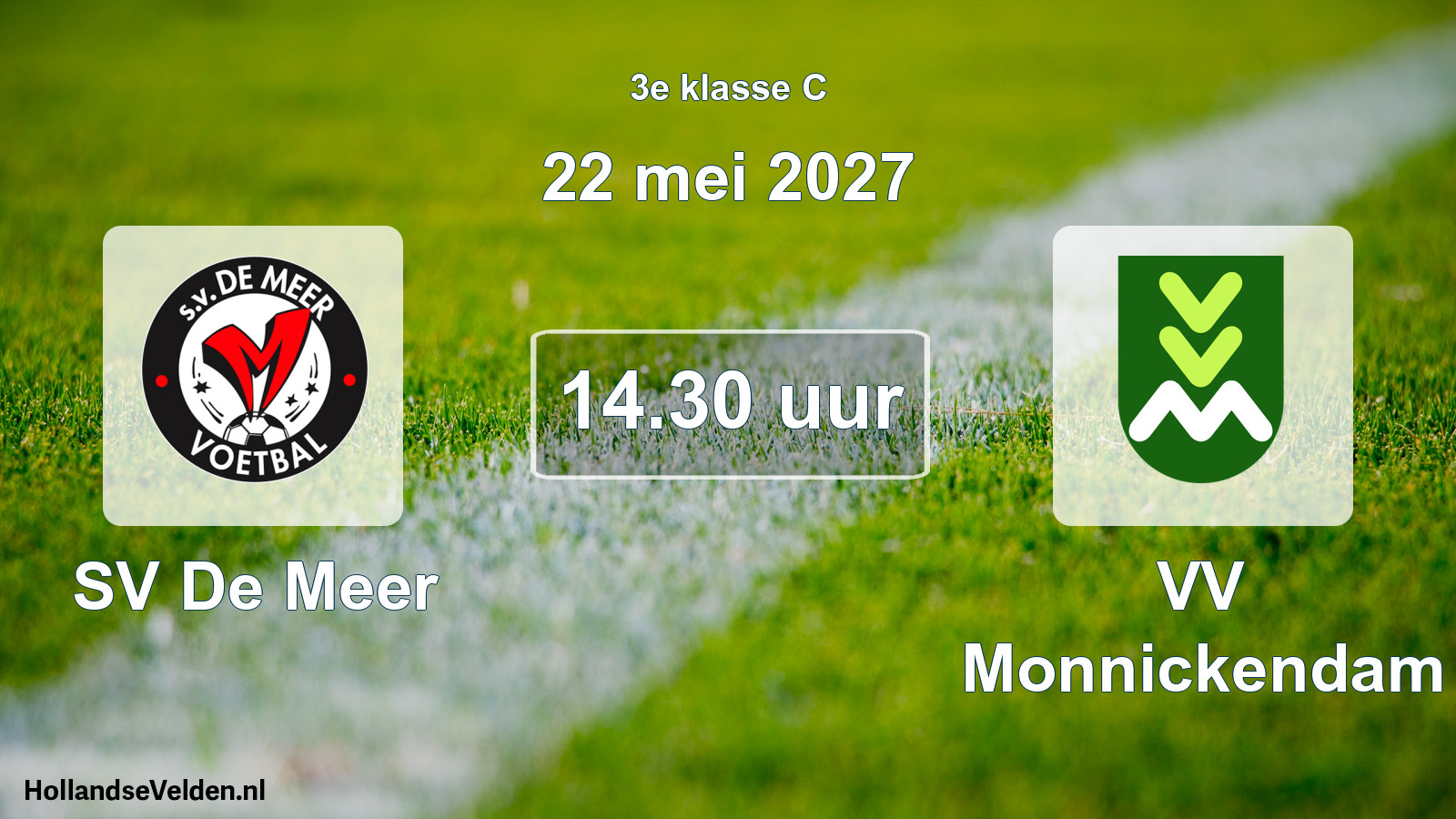 Geplande wedstrijd: SV De Meer - VV Monnickendam (22 mei 2027)