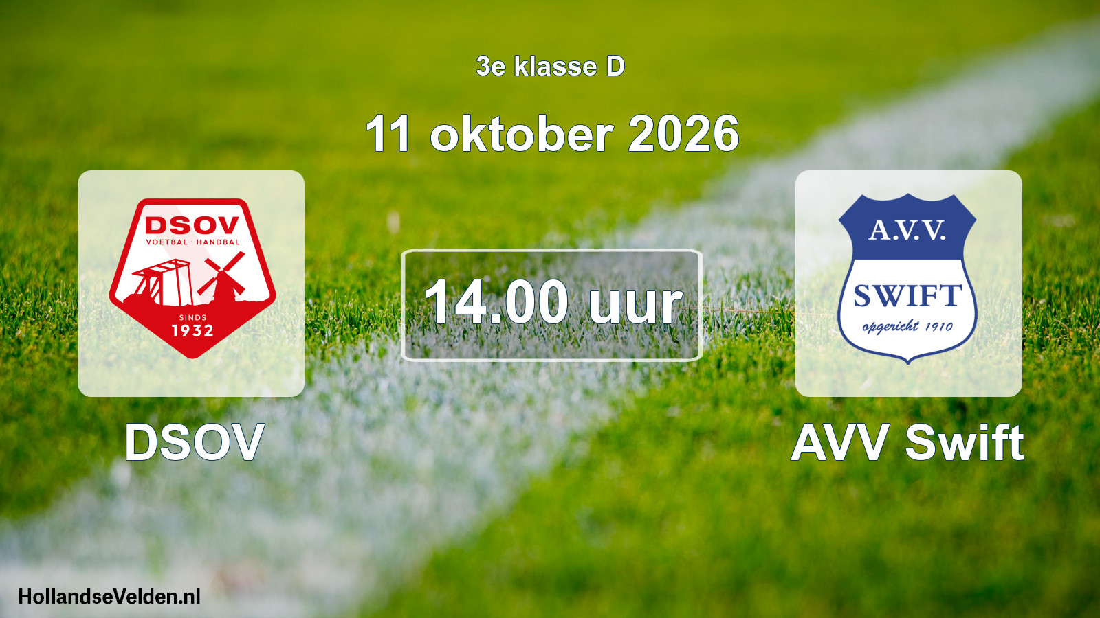Geplande wedstrijd: DSOV - AVV Swift (11 oktober 2026)