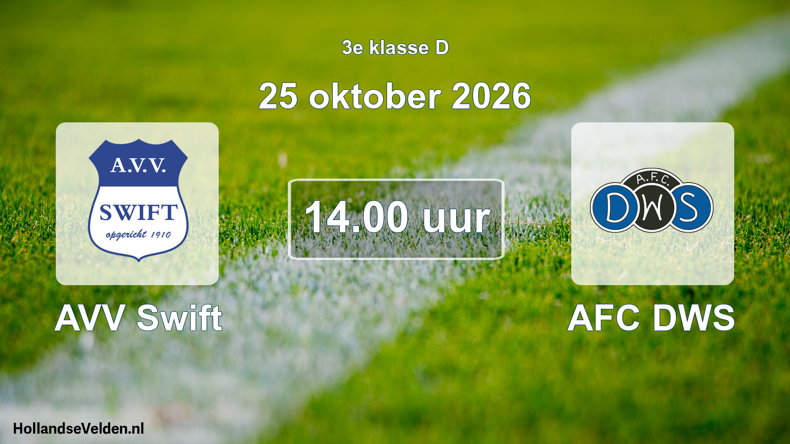 Scheduled Match: AVV Swift - AFC DWS (25 October 2026)