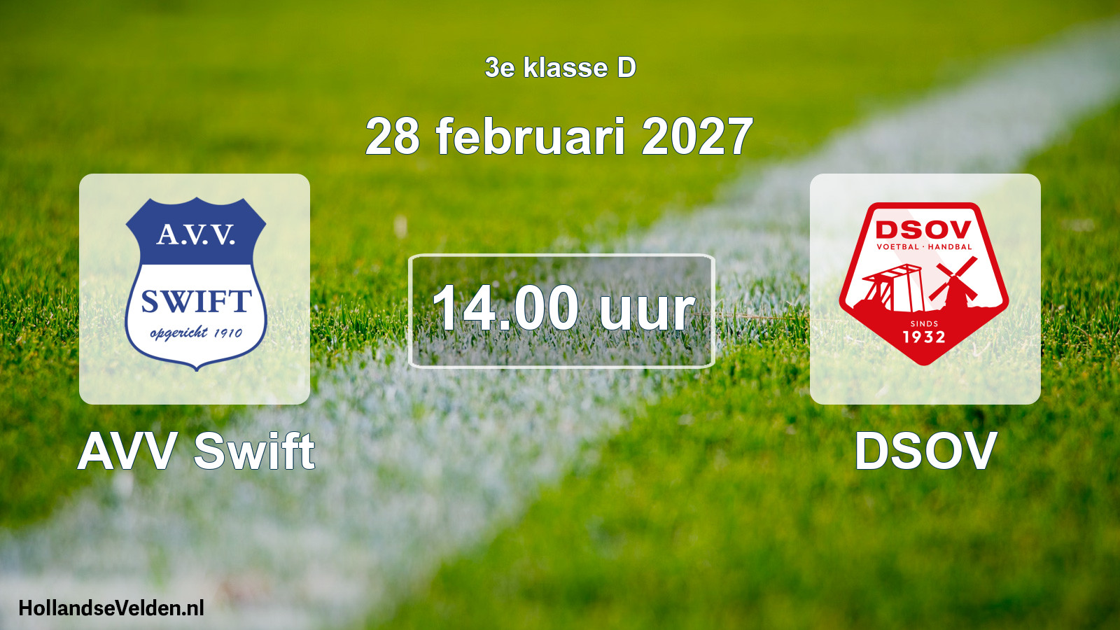 Geplande wedstrijd: AVV Swift - DSOV (28 februari 2027)