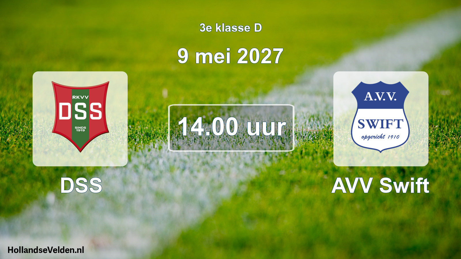 Scheduled Match: DSS - AVV Swift (9 May 2027)