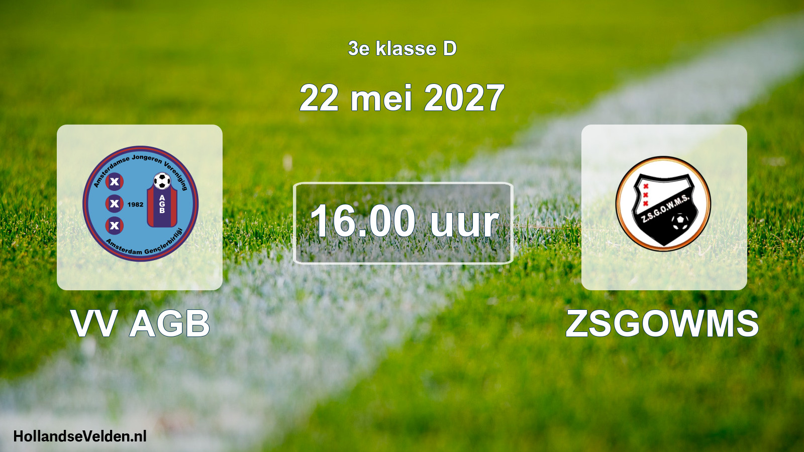 Geplande wedstrijd: VV AGB - ZSGOWMS (22 mei 2027)