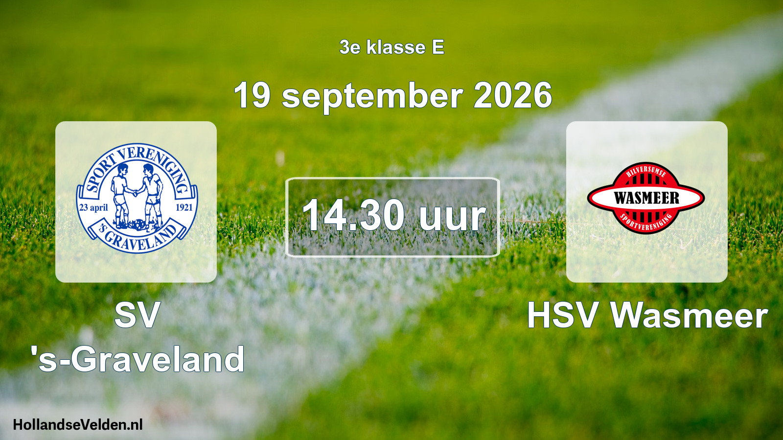 Geplande wedstrijd: SV 's-Graveland - HSV Wasmeer (19 september 2026)