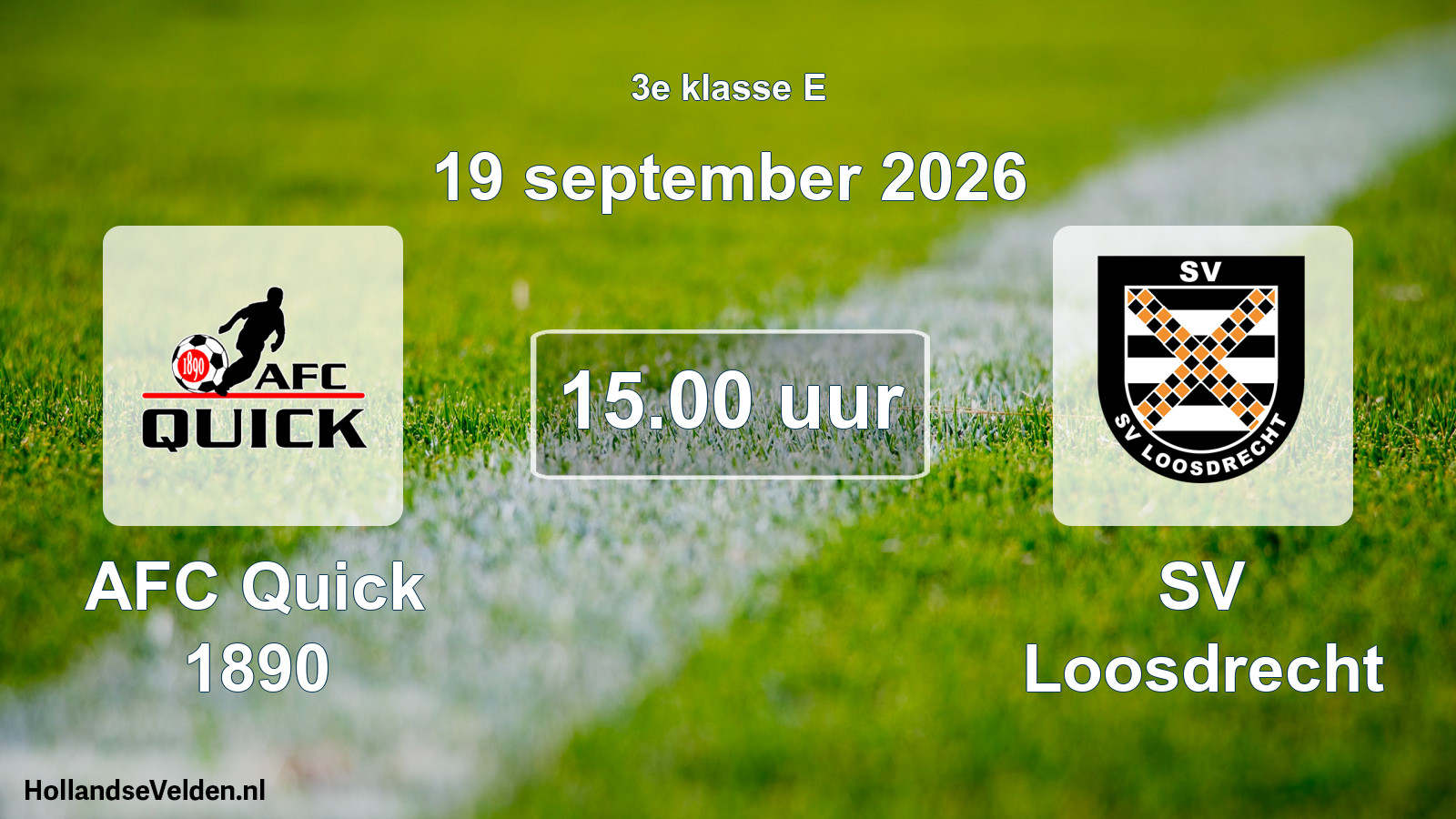 Geplande wedstrijd: AFC Quick 1890 - SV Loosdrecht (19 september 2026)