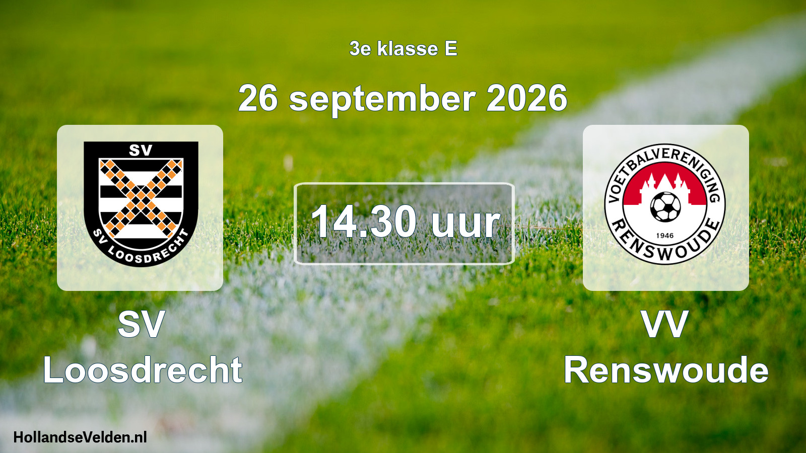 Geplande wedstrijd: SV Loosdrecht - VV Renswoude (26 september 2026)