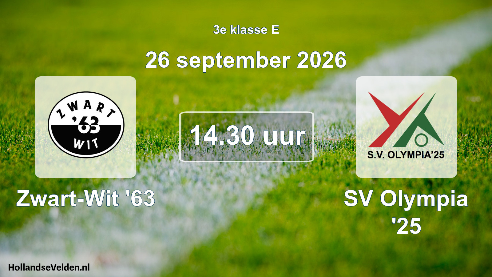 Geplande wedstrijd: Zwart-Wit '63 - SV Olympia '25 (26 september 2026)