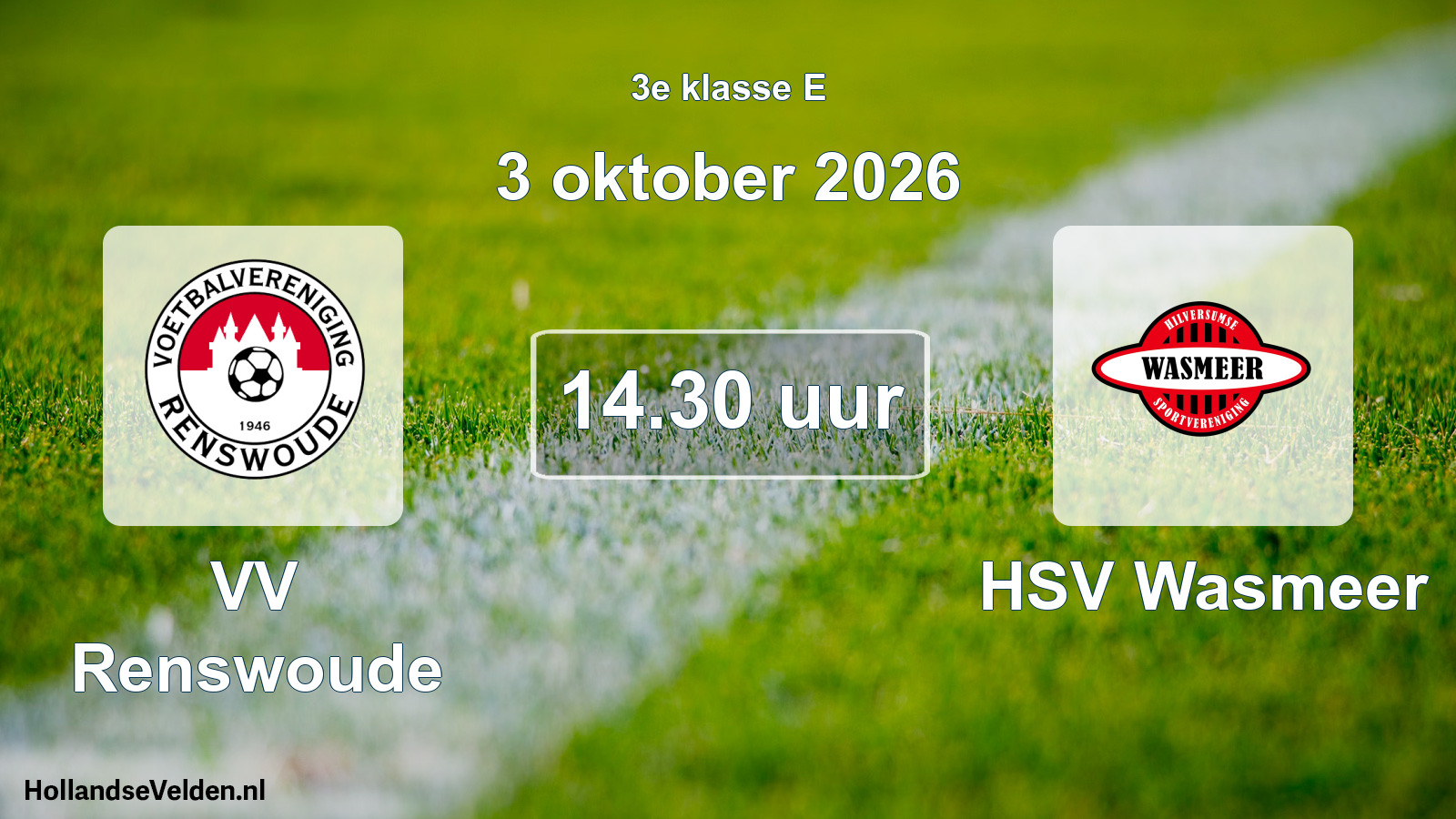 Scheduled Match: VV Renswoude - HSV Wasmeer (3 October 2026)