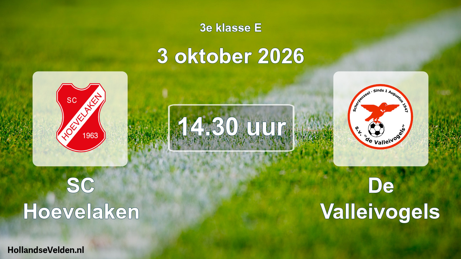 Geplande wedstrijd: SC Hoevelaken - De Valleivogels (3 oktober 2026)