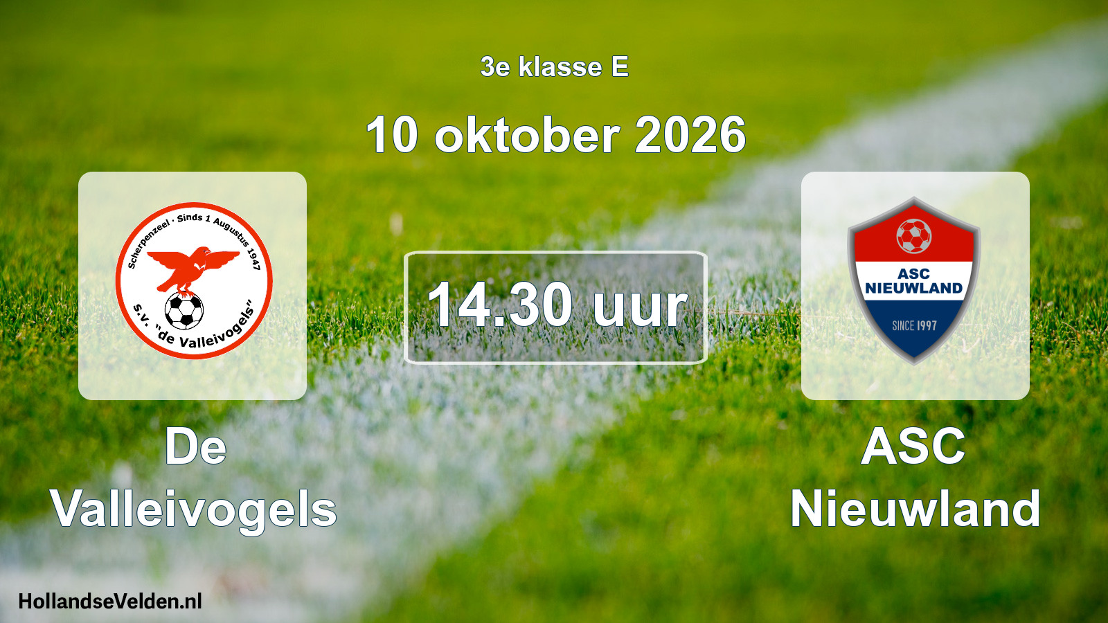 Scheduled Match: De Valleivogels - ASC Nieuwland (10 October 2026)