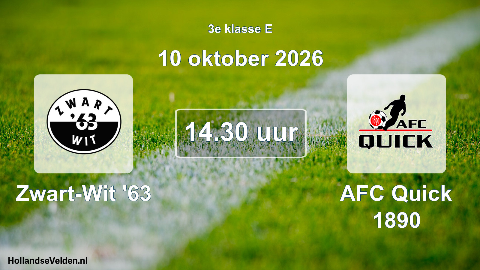 Geplande wedstrijd: Zwart-Wit '63 - AFC Quick 1890 (10 oktober 2026)