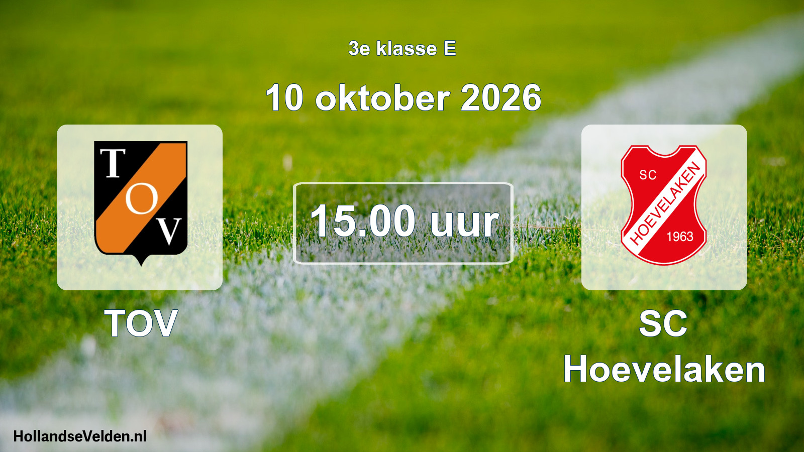 Geplande wedstrijd: TOV - SC Hoevelaken (10 oktober 2026)