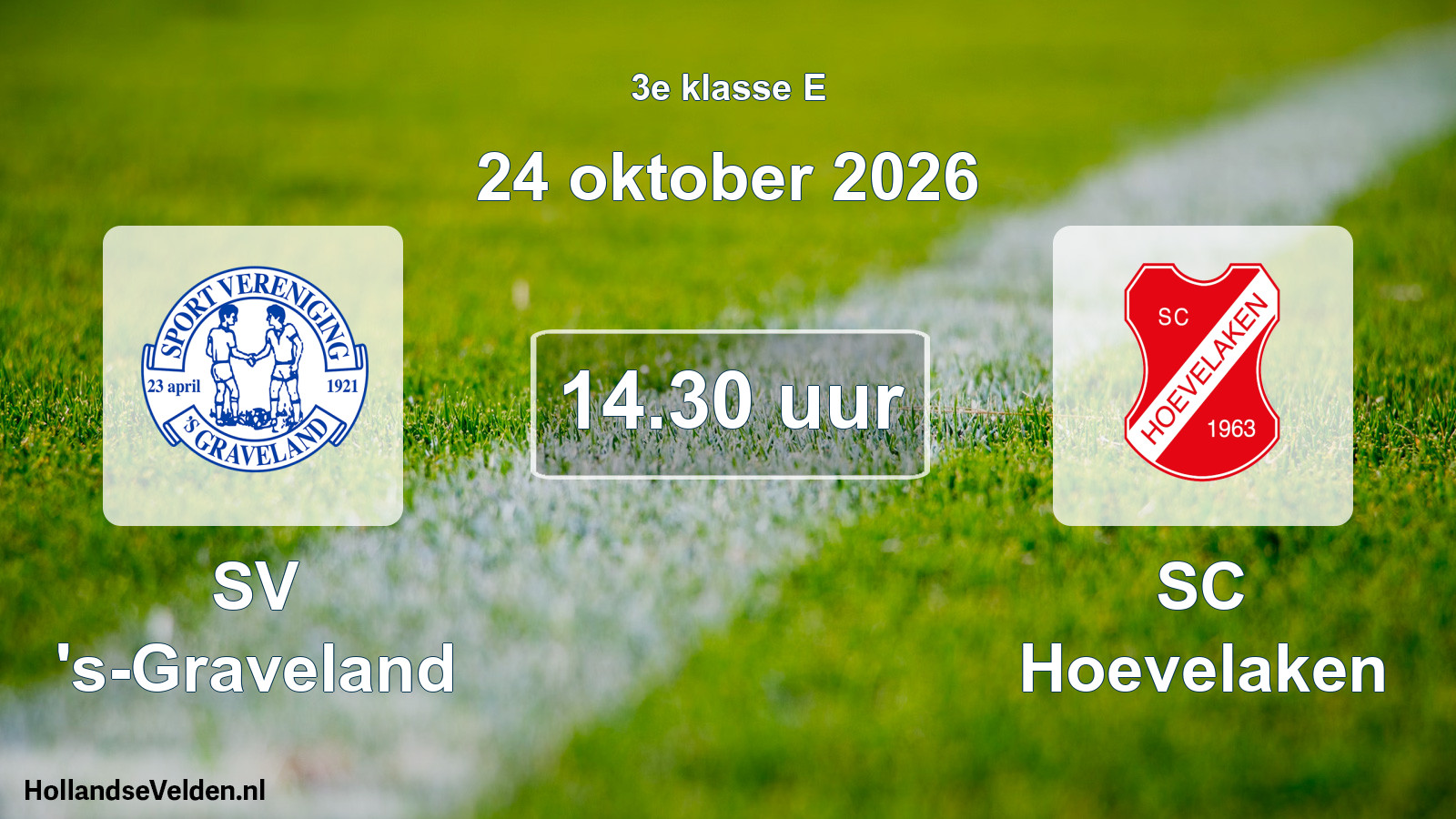 Geplande wedstrijd: SV 's-Graveland - SC Hoevelaken (24 oktober 2026)