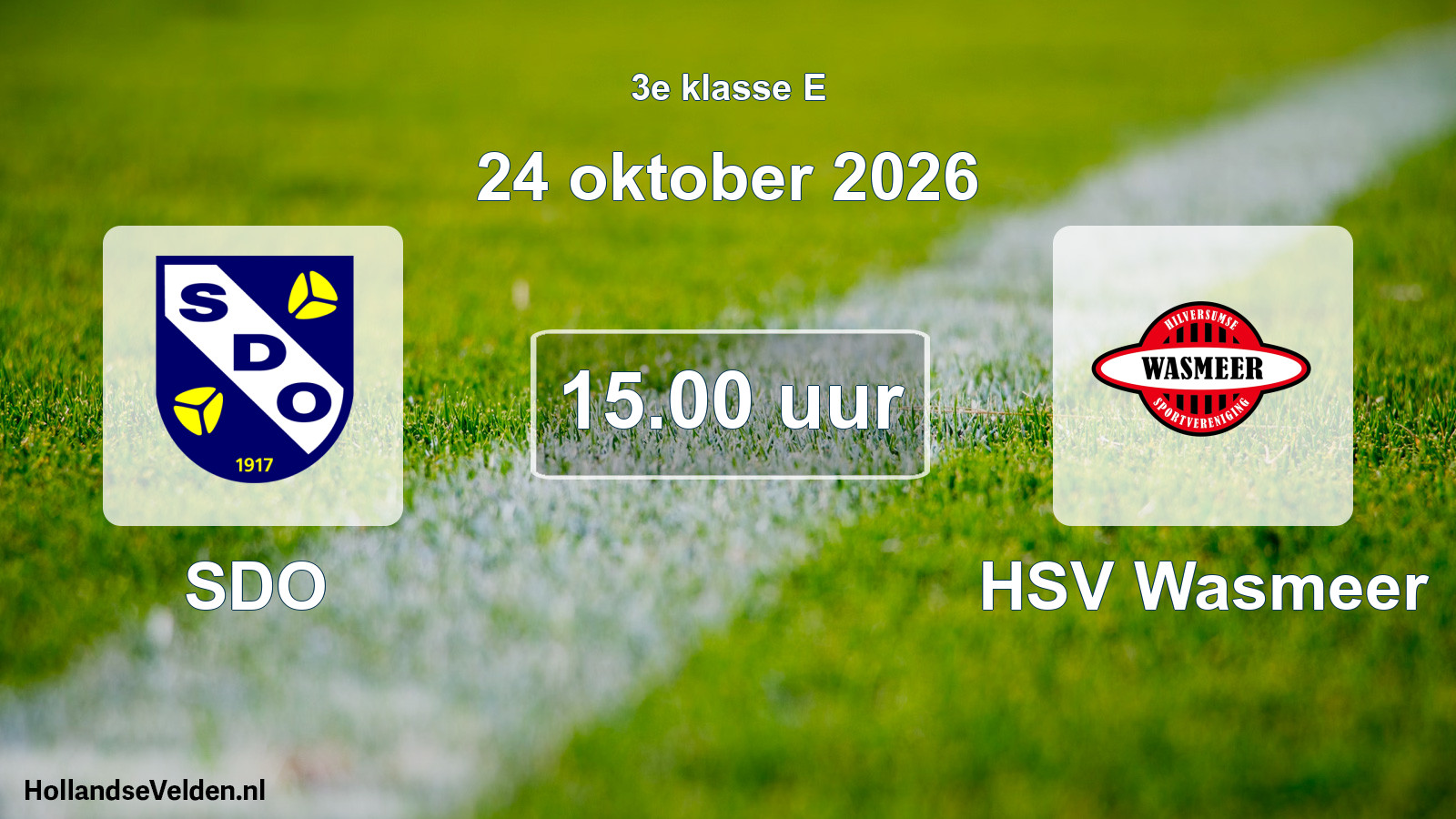 Geplande wedstrijd: SDO - HSV Wasmeer (24 oktober 2026)