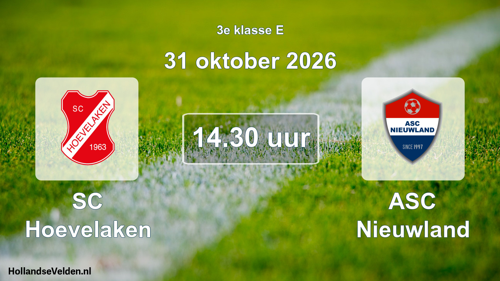 Geplande wedstrijd: SC Hoevelaken - ASC Nieuwland (31 oktober 2026)