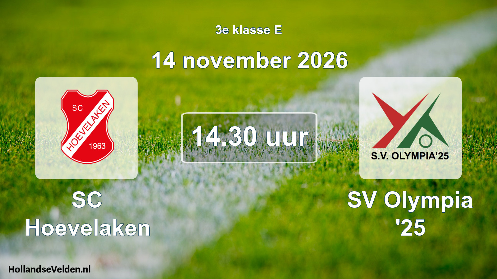 Geplande wedstrijd: SC Hoevelaken - SV Olympia '25 (14 november 2026)