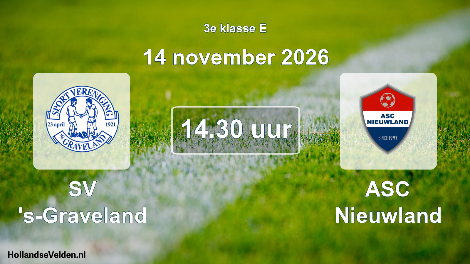 Geplande wedstrijd: SV 's-Graveland - ASC Nieuwland (14 november 2026)