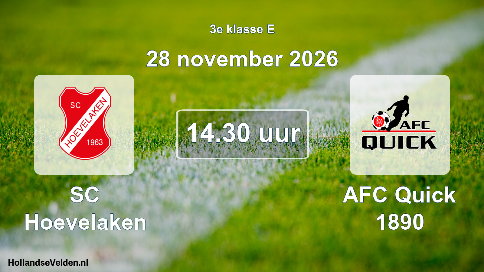 Geplande wedstrijd: SC Hoevelaken - AFC Quick 1890 (28 november 2026)