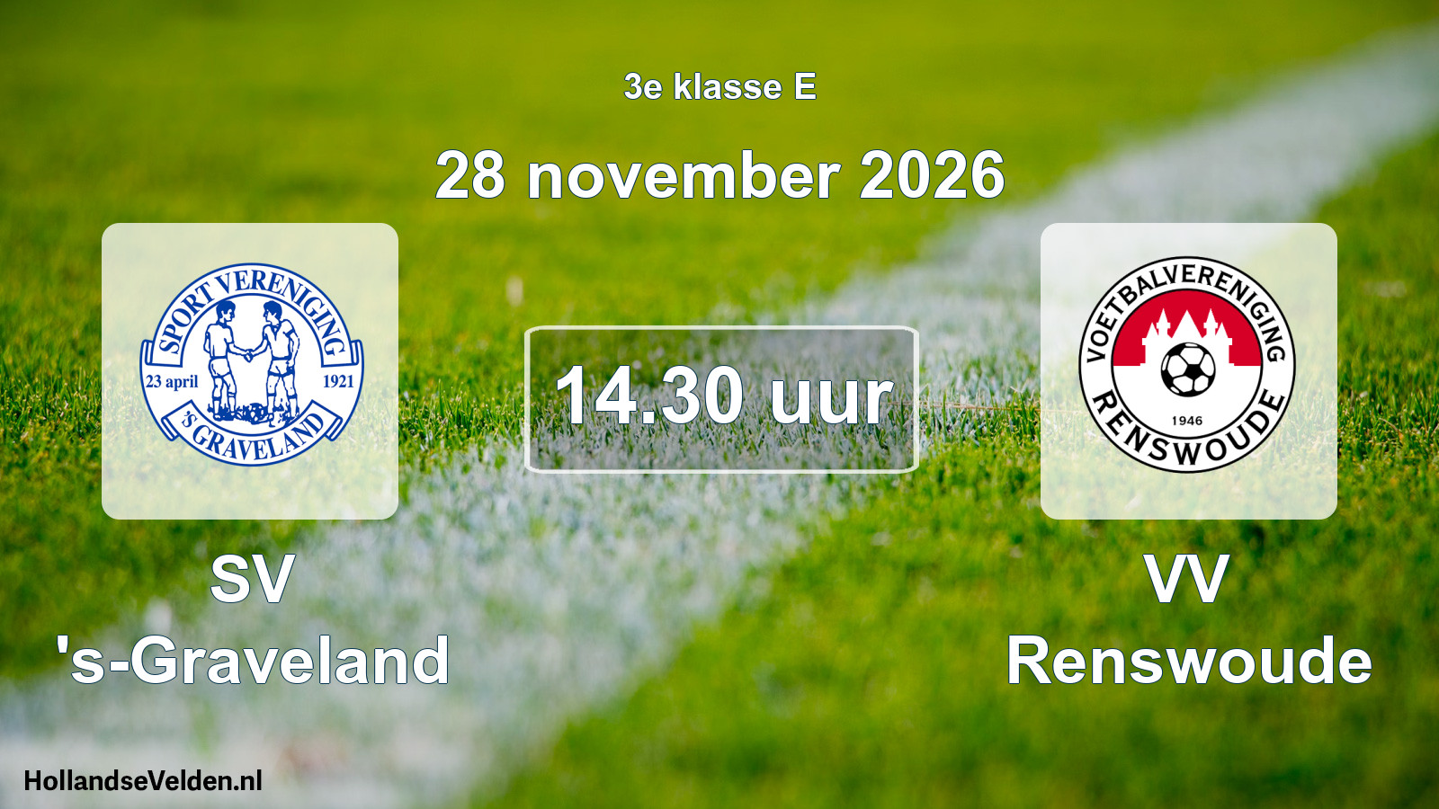 Geplande wedstrijd: SV 's-Graveland - VV Renswoude (28 november 2026)
