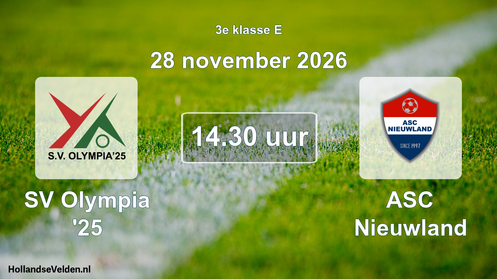 Geplande wedstrijd: SV Olympia '25 - ASC Nieuwland (28 november 2026)
