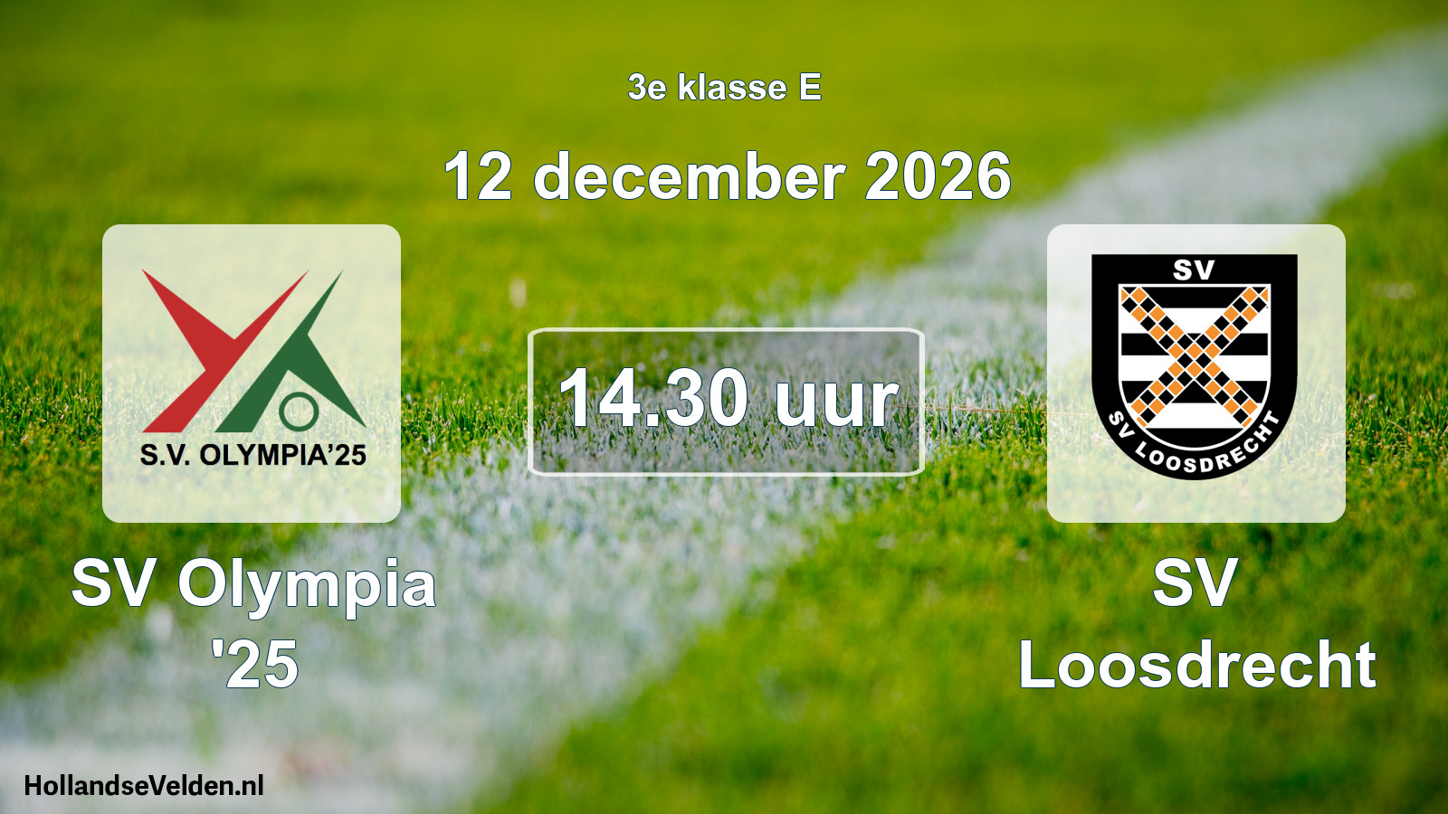 Geplande wedstrijd: SV Olympia '25 - SV Loosdrecht (12 december 2026)