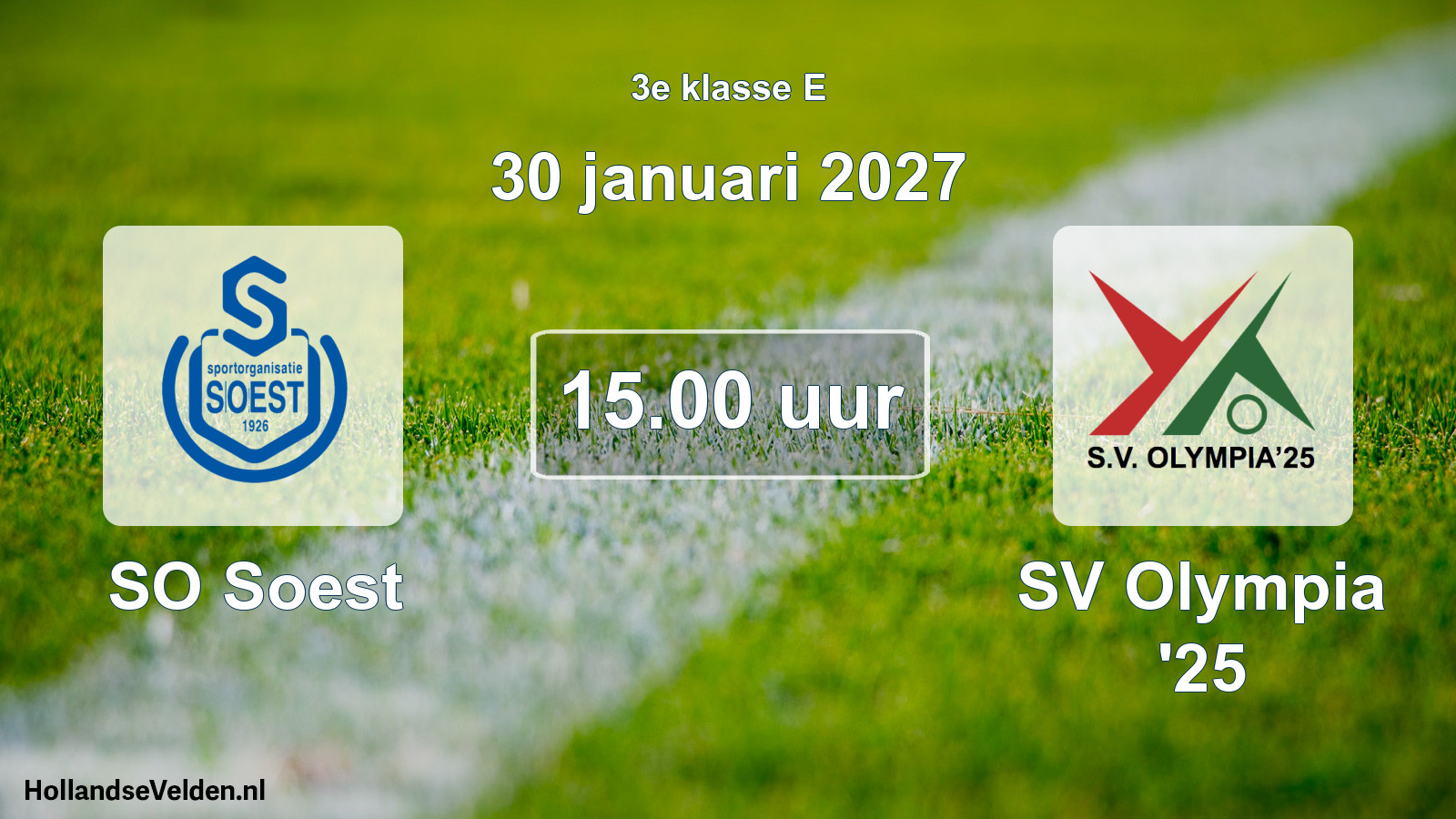 Geplande wedstrijd: SO Soest - SV Olympia '25 (30 januari 2027)