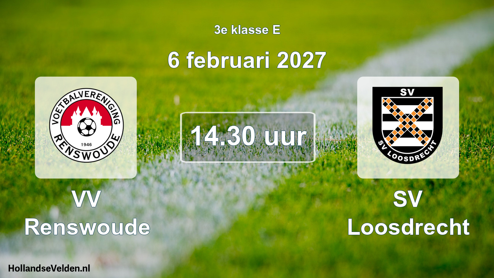 Geplande wedstrijd: VV Renswoude - SV Loosdrecht (6 februari 2027)