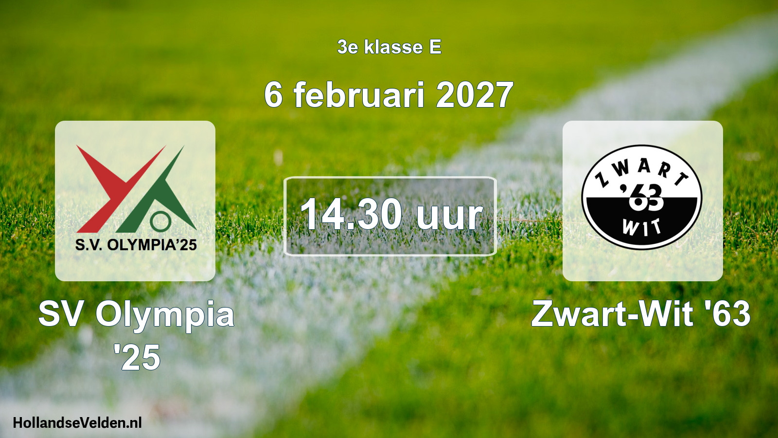 Scheduled Match: SV Olympia '25 - Zwart-Wit '63 (6 February 2027)