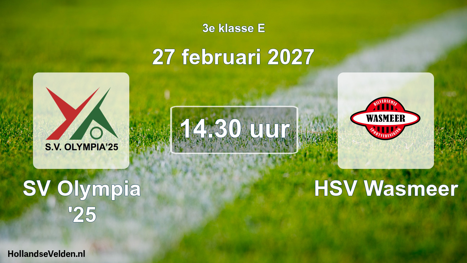 Geplande wedstrijd: SV Olympia '25 - HSV Wasmeer (27 februari 2027)