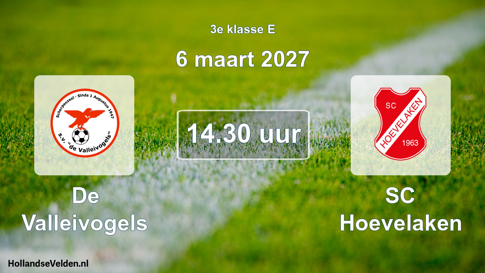 Geplande wedstrijd: De Valleivogels - SC Hoevelaken (6 maart 2027)