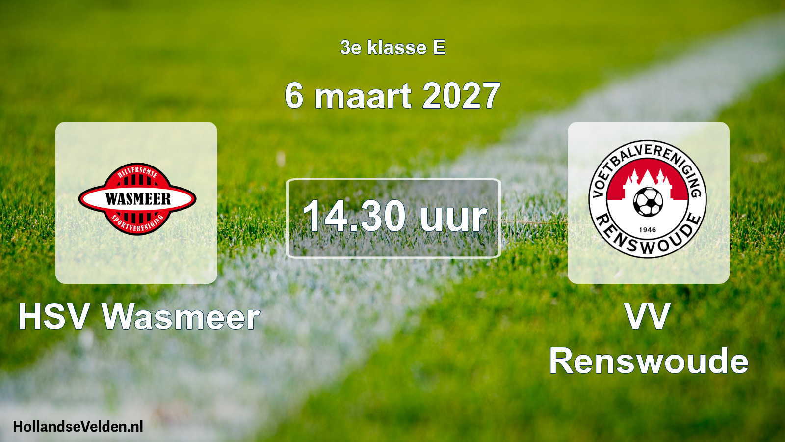 Geplande wedstrijd: HSV Wasmeer - VV Renswoude (6 maart 2027)