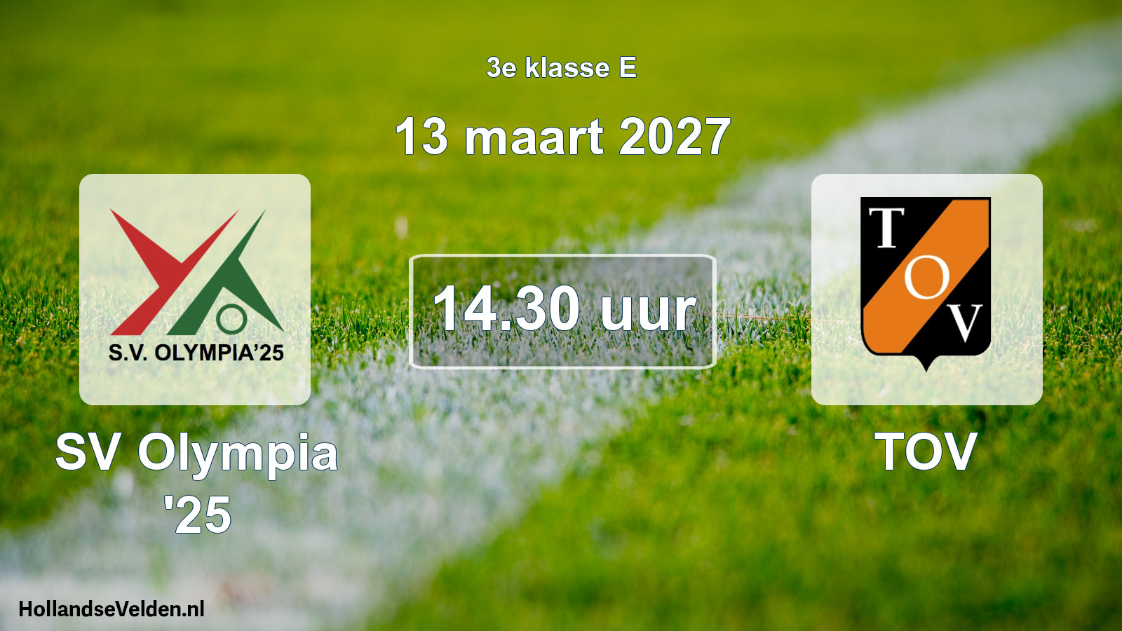 Geplande wedstrijd: SV Olympia '25 - TOV (13 maart 2027)
