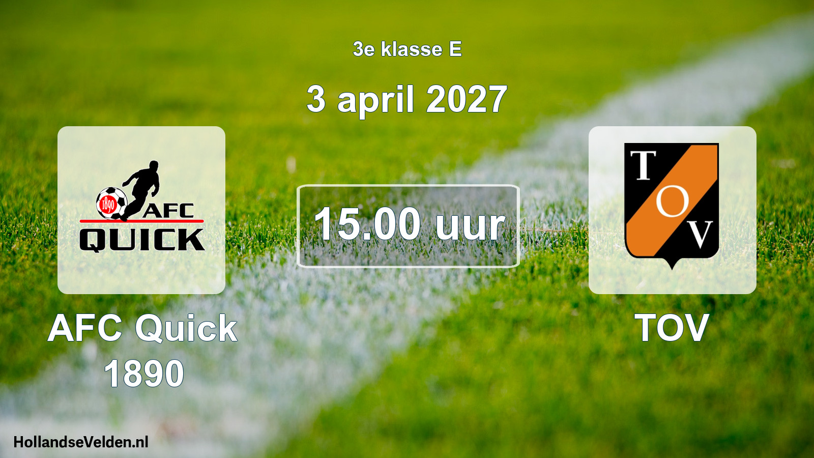 Geplande wedstrijd: AFC Quick 1890 - TOV (3 april 2027)