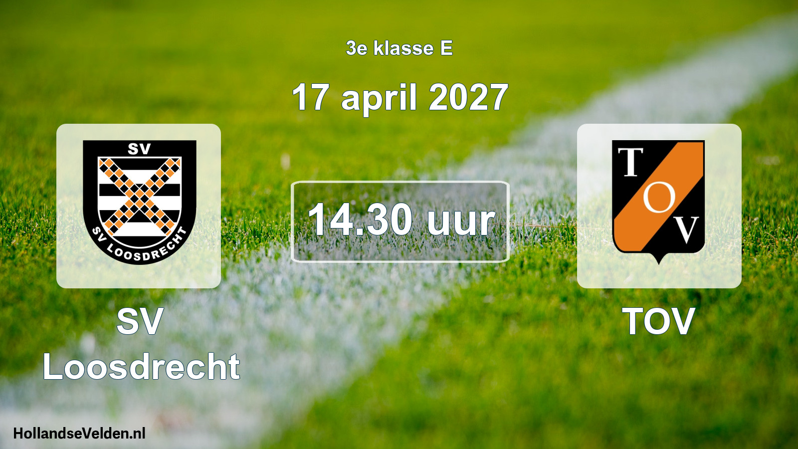 Geplande wedstrijd: SV Loosdrecht - TOV (17 april 2027)