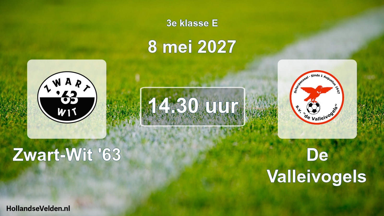 Geplande wedstrijd: Zwart-Wit '63 - De Valleivogels (8 mei 2027)
