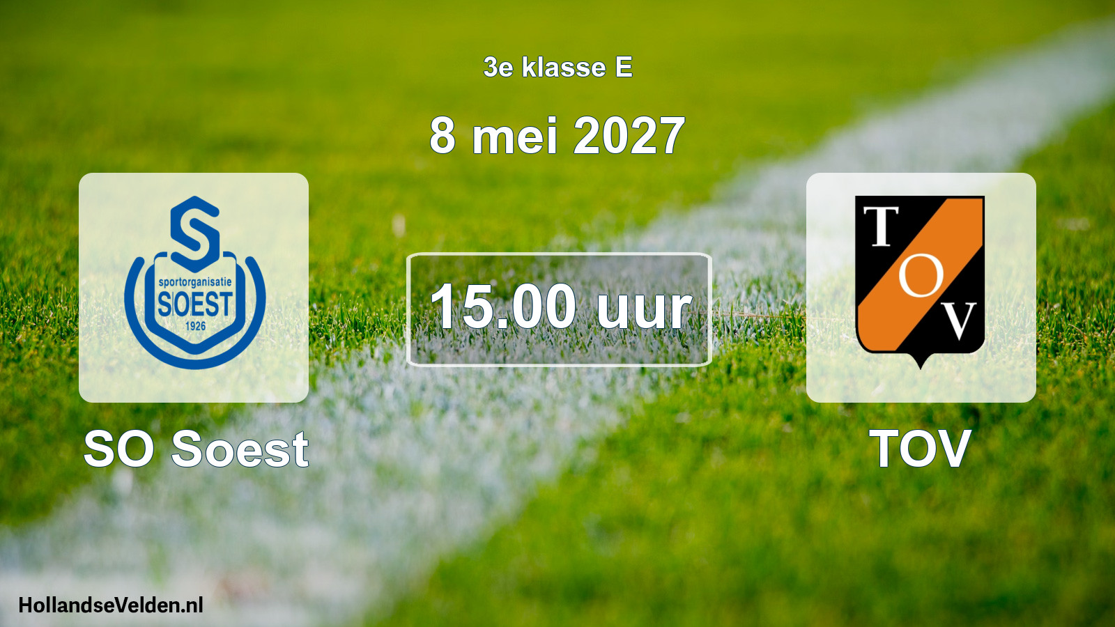 Geplande wedstrijd: SO Soest - TOV (8 mei 2027)