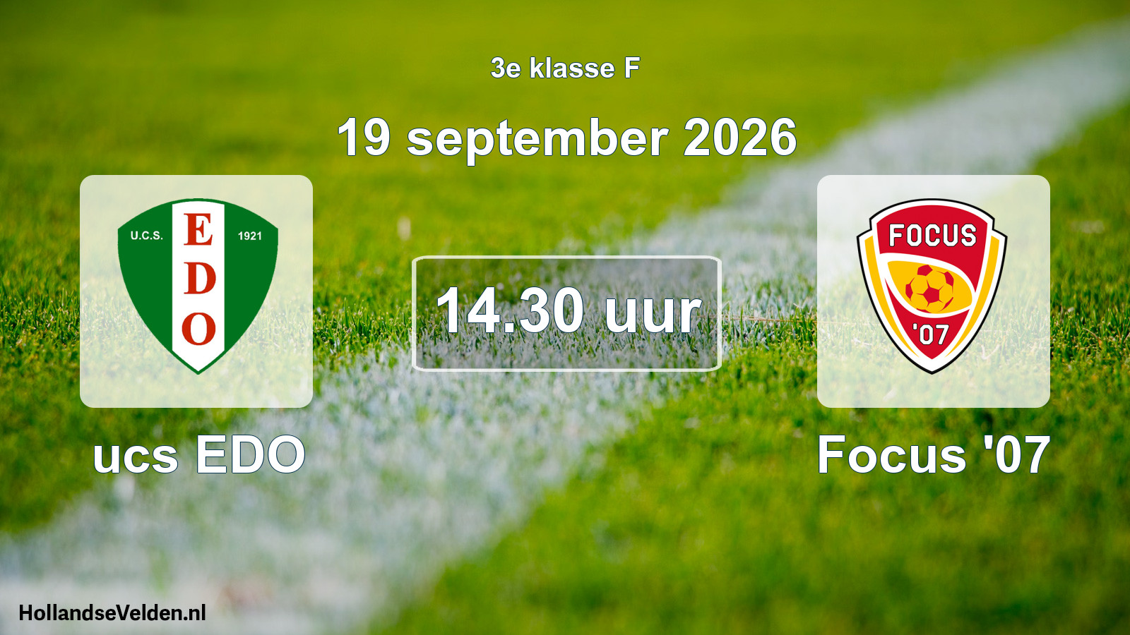 Scheduled Match: ucs EDO - Focus '07 (19 September 2026)