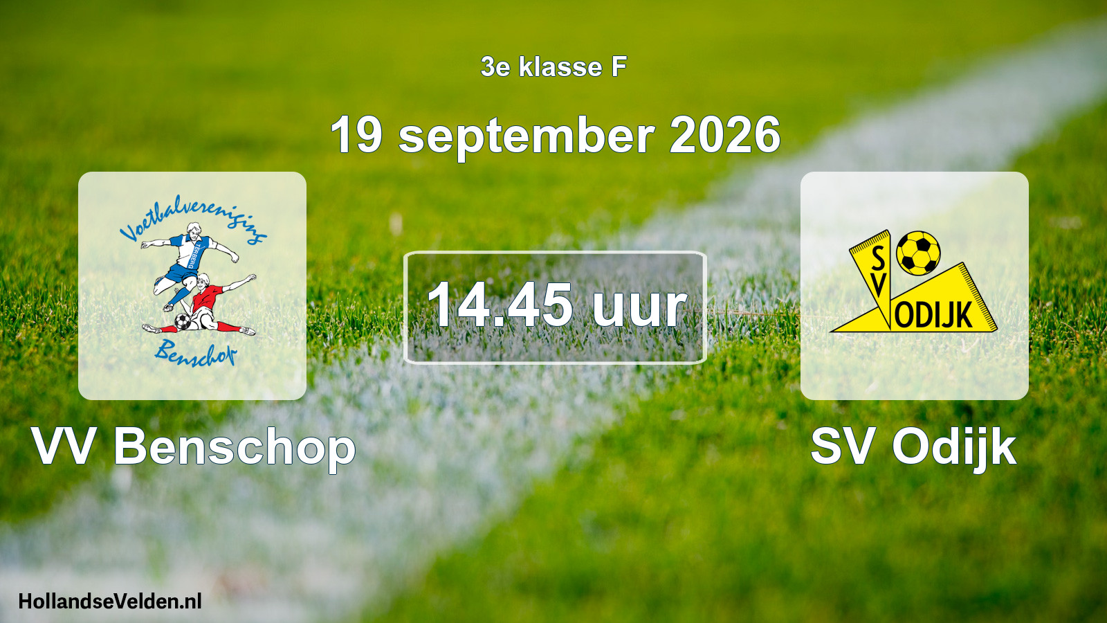 Geplande wedstrijd: VV Benschop - SV Odijk (19 september 2026)