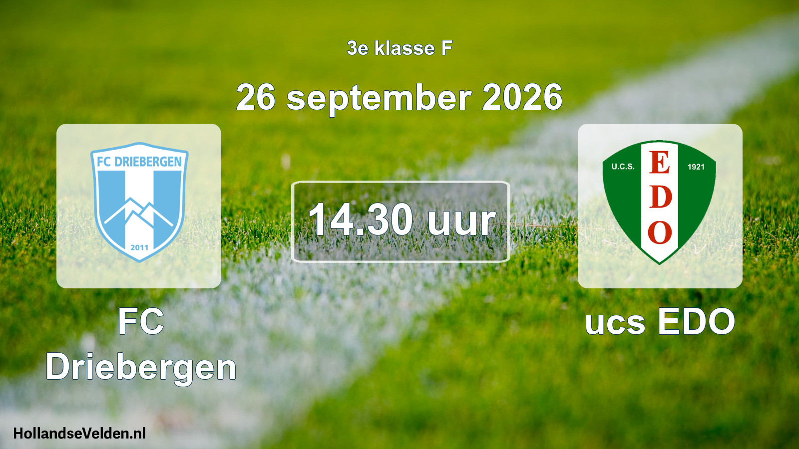 Geplande wedstrijd: FC Driebergen - ucs EDO (26 september 2026)