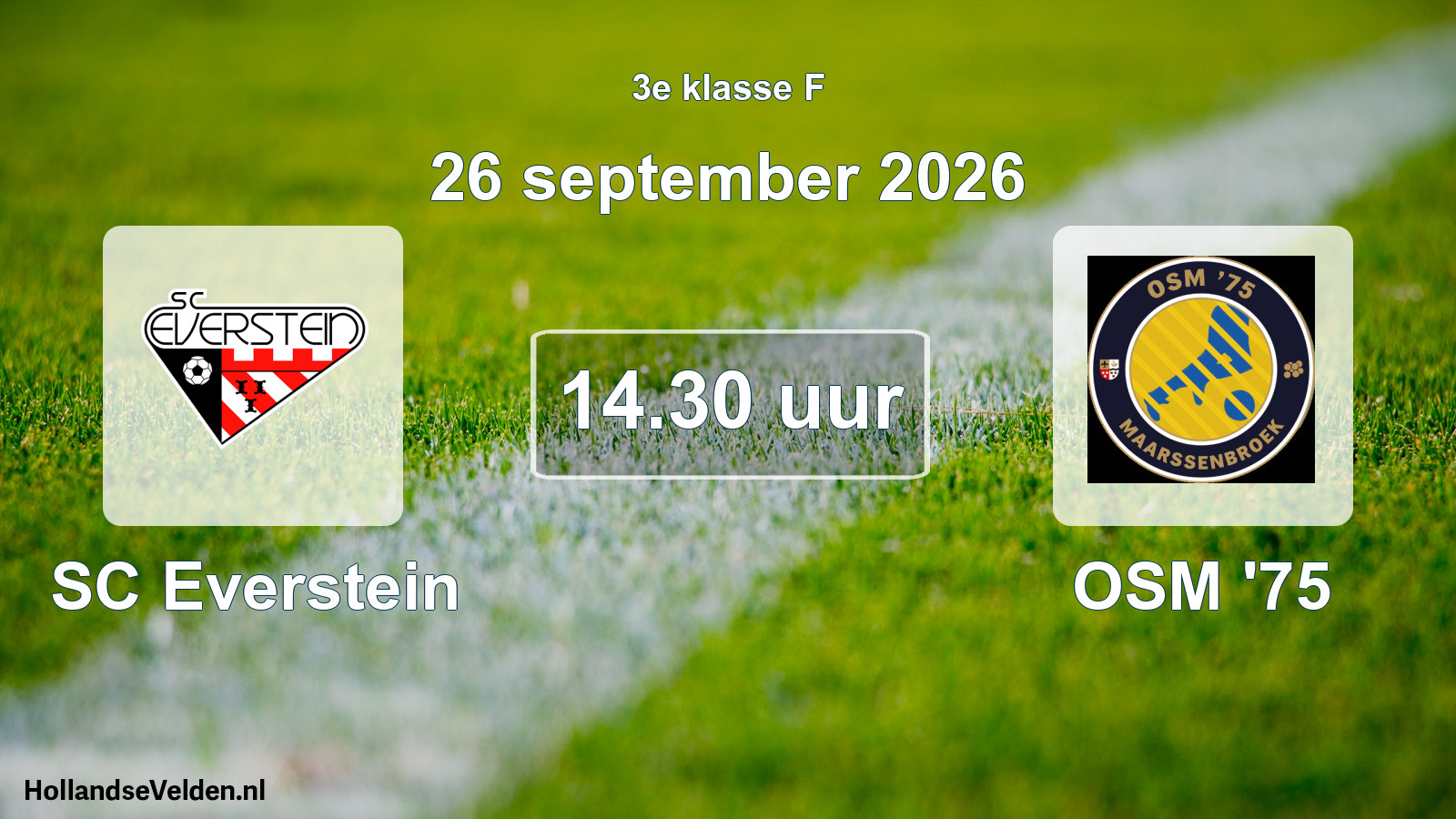 Geplande wedstrijd: SC Everstein - OSM '75 (26 september 2026)