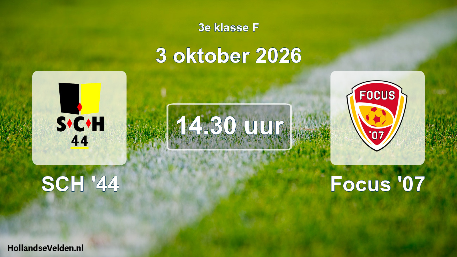 Scheduled Match: SCH '44 - Focus '07 (3 October 2026)