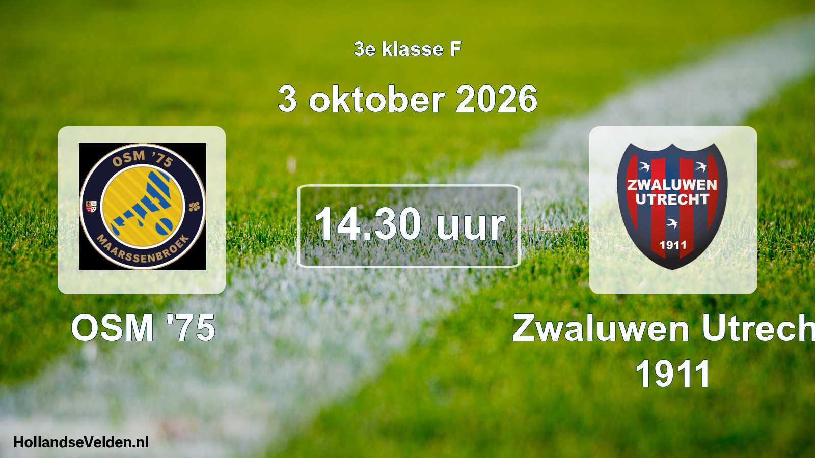 Geplande wedstrijd: OSM '75 - Zwaluwen Utrecht 1911 (3 oktober 2026)
