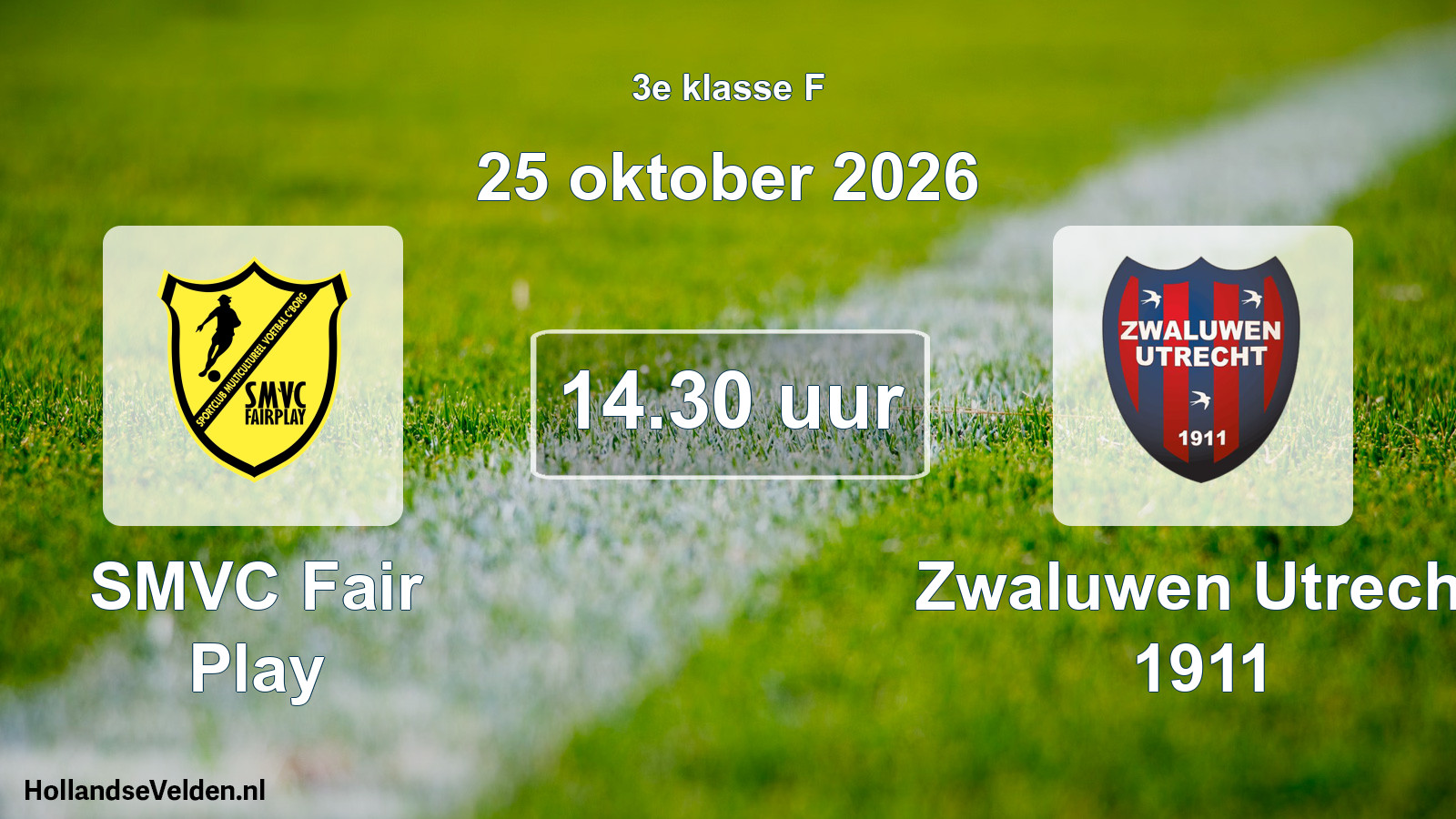 Scheduled Match: SMVC Fair Play - Zwaluwen Utrecht 1911 (25 October 2026)