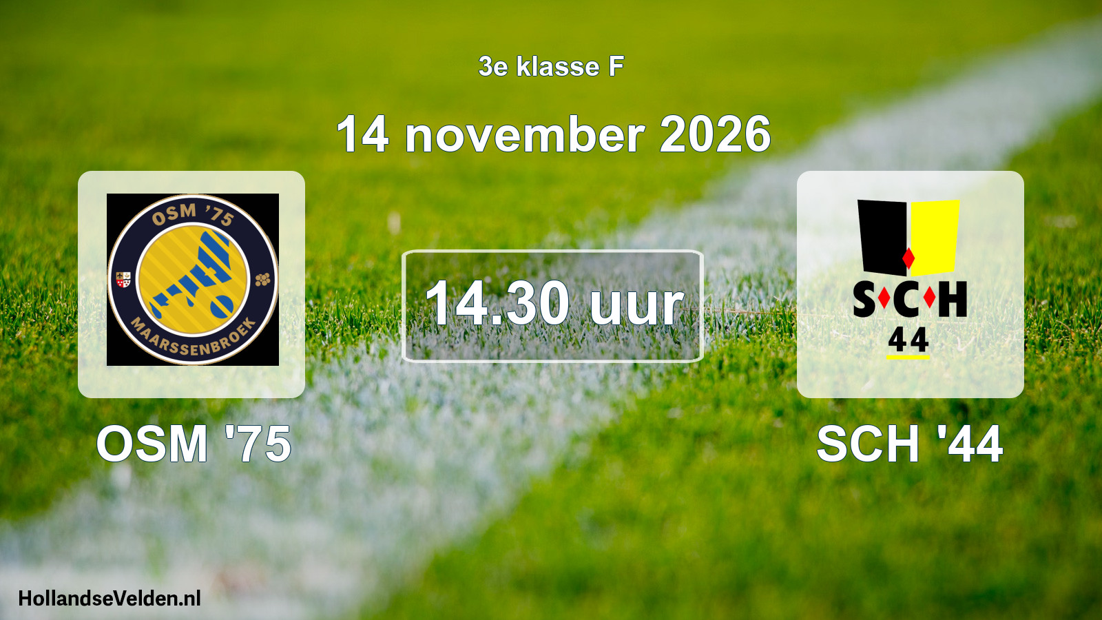 Scheduled Match: OSM '75 - SCH '44 (14 November 2026)