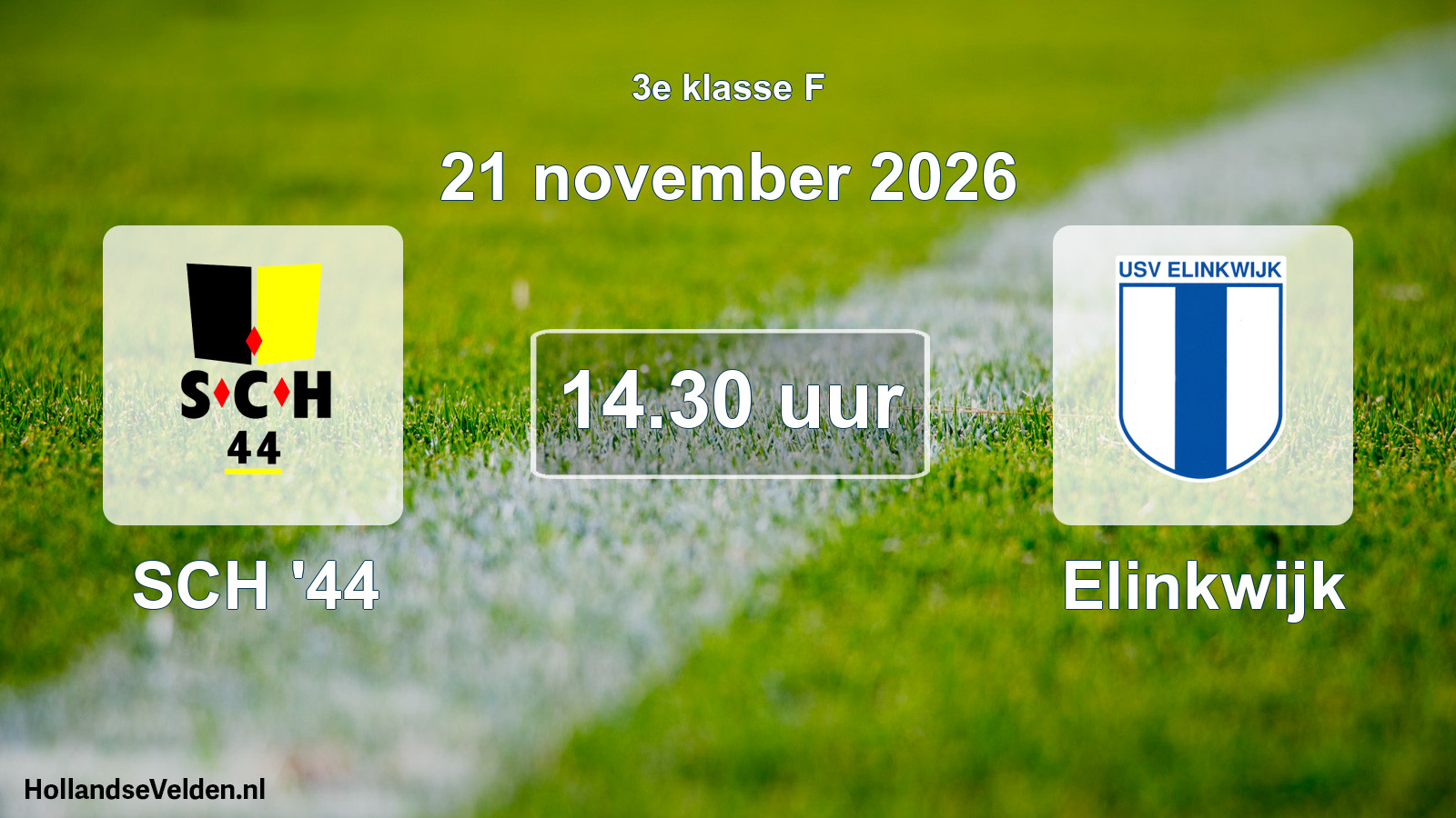 Geplande wedstrijd: SCH '44 - Elinkwijk (21 november 2026)