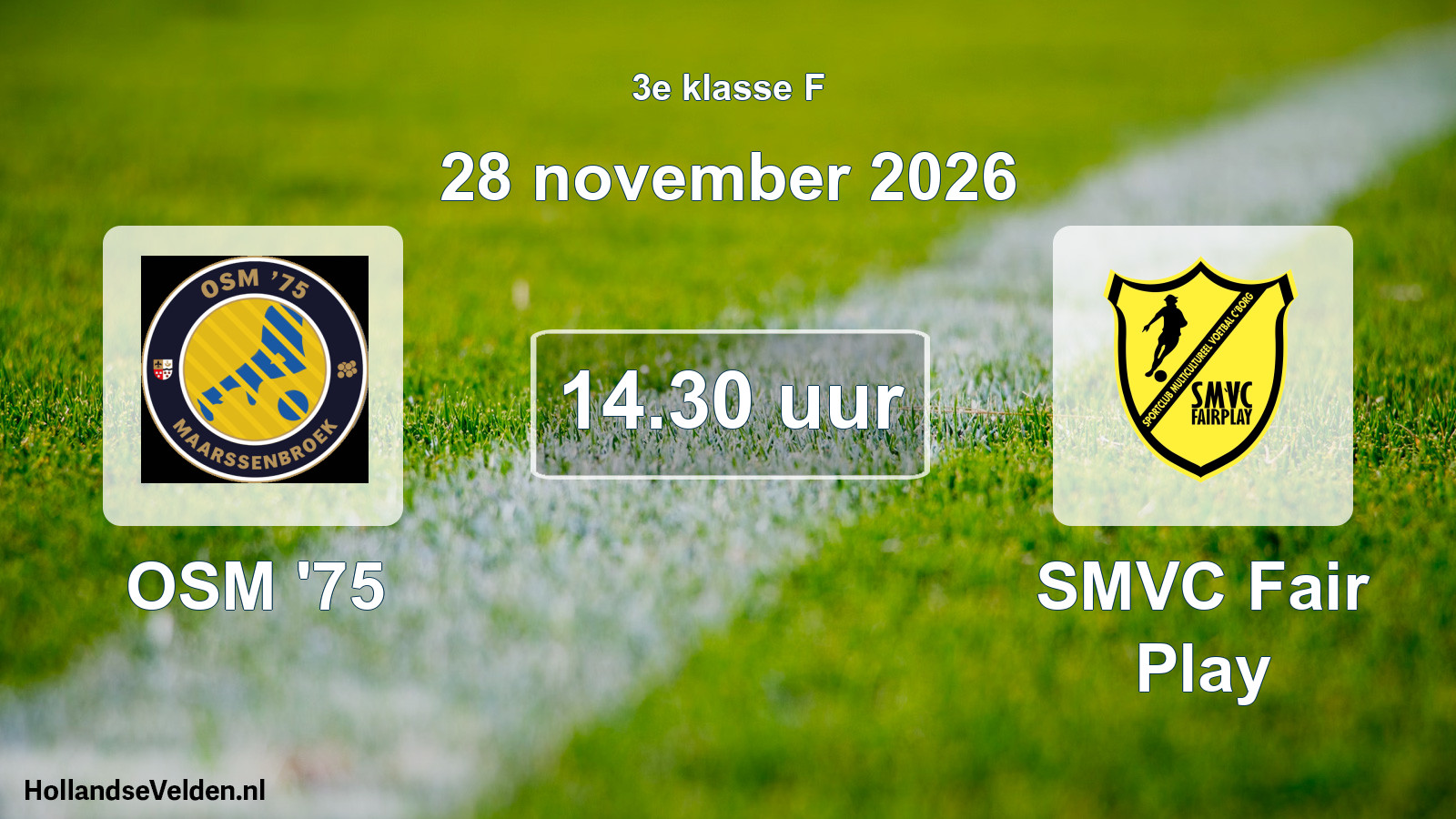 Geplande wedstrijd: OSM '75 - SMVC Fair Play (28 november 2026)