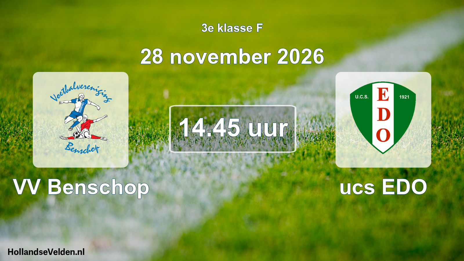 Scheduled Match: VV Benschop - ucs EDO (28 November 2026)